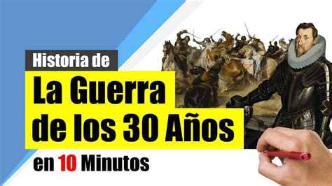 Historia De La Guerra De Los A Os Resumen Causas Fases Y