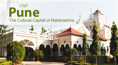 Visit Pune The Cultural Capital Of Maharashtra