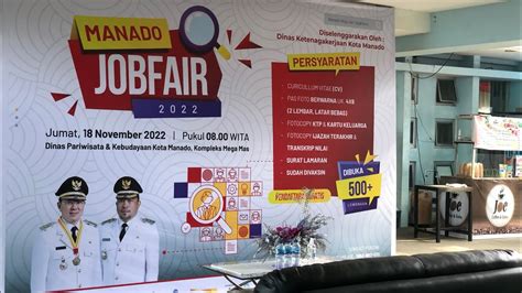 Manado Job Fair 2022 Kurangi Pengangguran Untuk Manado Maju Dan