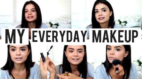 My Everyday Makeup Routine Youtube