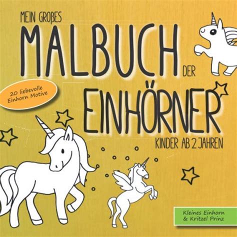 Mein großes Malbuch der Einhörner für Kinder ab 2 Jahren 20