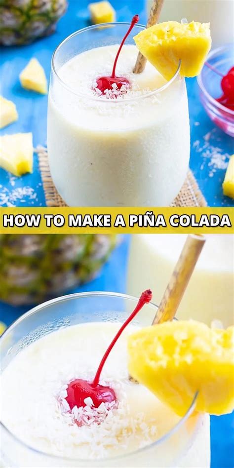 Ultra Creamy Pi A Colada Recipe In Pina Colada Recipe Easy Pina