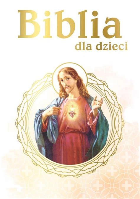 Biblia Dla Dzieci Zielona Sowa Ksi Ka Ksi Garnia