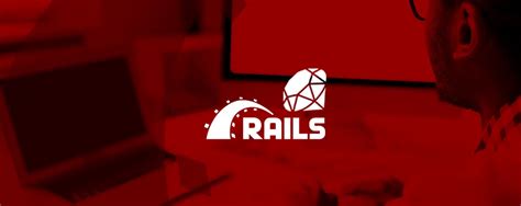 Ruby On Rails And Its Importance For Development Kambda