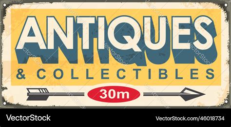 Antiques and collectibles vintage store sign Vector Image