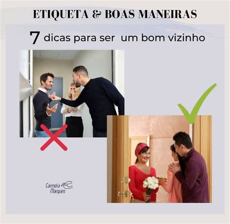 7 Dicas Para Ser Um Bom Vizinho Carmela Marques