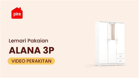 Tutorial Perakitan Pira Metropolis Alana 3PL Lemari Pakaian 3 Pintu