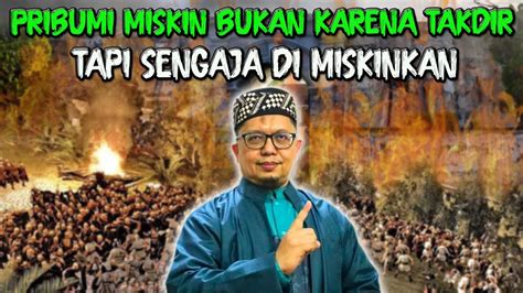 Rakyat Sengaja Di Miskinkan Supaya Mudah Di Kendalikan Ii Ustadz Alfian