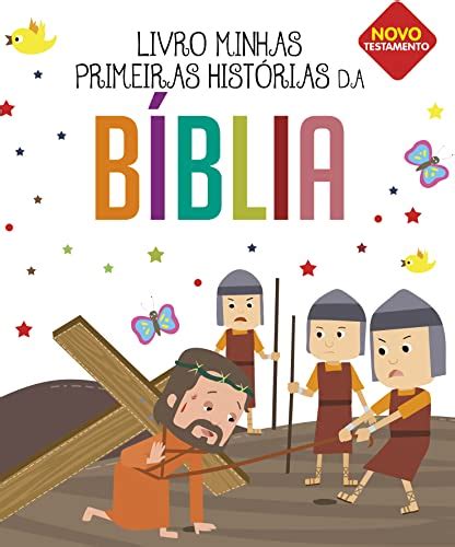 Minhas Primeiras Hist Rias Da B Blia Novo Testamento Ebook Resumo