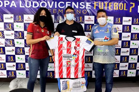 Copa Ludovicense De Fut Lan Ada Para Fortalecer Futebol Feminino