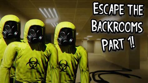 Escape The Backrooms Playthrough Part Levels And Escape The