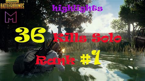 PUBG Highlights MarcoOPz 36 Kills SOLO Vs SQUAD PlayerUnknown S