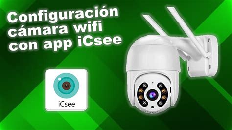 Icsee Camera Manual Pdf