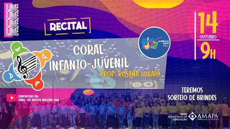 Coral Infanto Juvenil Prof Rosana Lobato Youtube