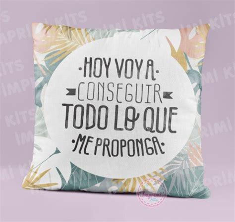 Plantillas Almohadones Frases Positivas Para Sublimar Imprimikits