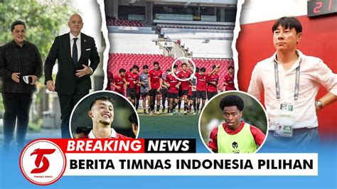 Erick Sambut Presiden Fifa Pemain Keturunan Merapat Ke Timnassty