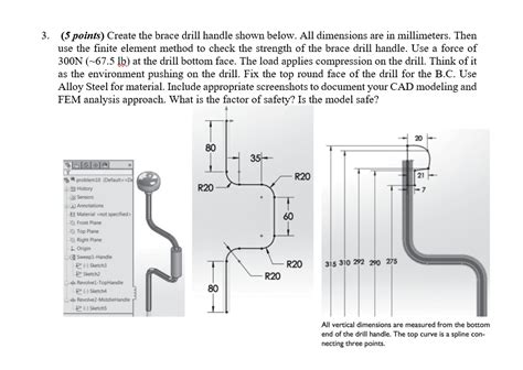 Solved Points Create The Brace Drill Handle Shown Below Chegg