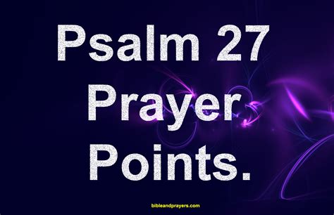 Psalm 27 Prayer.-Bibleandprayers.com