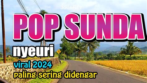 Lagu Pop Sunda Paling Enak Buat Santai Pop Sunda Hits Youtube