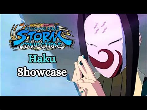 Naruto Storm Connections Haku Showcase Youtube