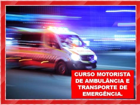 Curso a Distância de MOTORISTA DE AMBULÂNCIA E VEÍCULOS DE EMERGÊNCIA