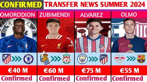 All Confirmed And Rumours Summer Transfer News Done Deals Alvarez To A