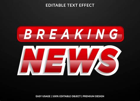 Breaking News Text Effect With Bold Style Premium Vector