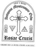 Cro Maat Antiquus Mysticusque Ordo Rosae Crucis Ordre De La Rose Croix