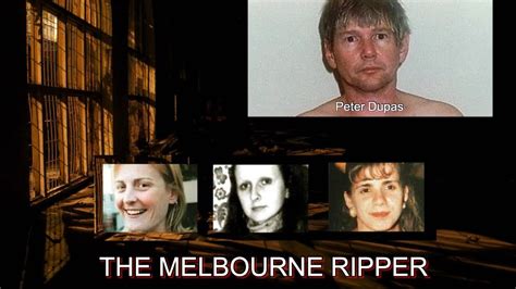 Australian Serial Killer PETER DUPAS The Melbourne Ripper YouTube