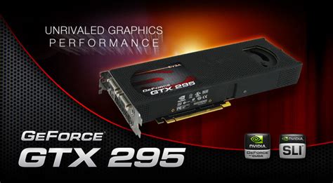 Evga Evga Gtx 295 Unmatched Unrivaled Graphics Performance Evga