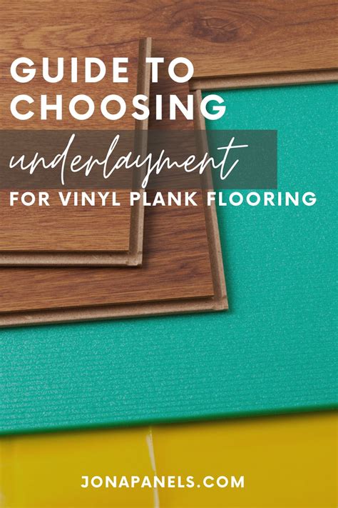 Choosing Underlayment For Vinyl Plank Flooring Your Ultimate Guide