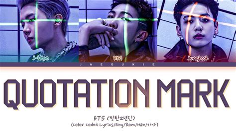 Bts Quotation Mark Lyrics Color Coded Lyrics Youtube