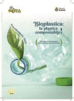 Bioplastica Compostabile La Plastica Maniago