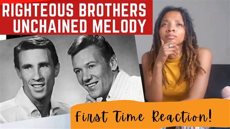 Righteous Brothers Unchained Melody First Time Reaction Youtube