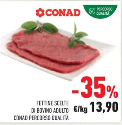 Fettine Scelte Di Bovino Adulto Conad Percorso Qualit Offerta Di Conad