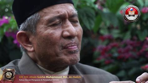 Dr Kh Ahsin Sakho Muhammad Ma Al Hafizh Di Angkatan Xxxv Youtube