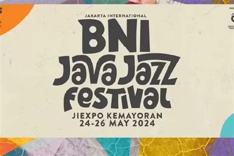 Penggemar Musik Jazz Merapat Ini Jadwal Dan Tiket BNI Java Jazz