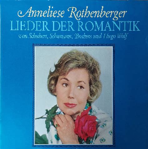 Anneliese Rothenberger Singt Lieder Der Romantik Lp 1970