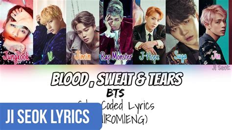 BTS 방탄소년단 Blood Sweat Tears 피 땀 눈물 Lyrics Color Coded Han Rom