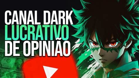 O NICHO LUCRATIVO DE CANAL DARK QUE VEM CRESCENDO CADA VEZ MAIS NO