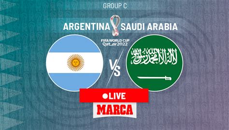 Argentina Saudi Arabia Live Follow The Latest Updates From The