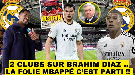 Clubs Veulent Brahim Diaz Officiel Mbapp Est Merengue