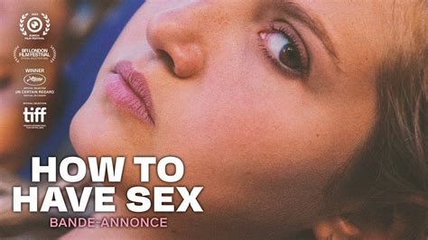 HOW TO HAVE SEX Bande Annonce EN FR DE YouTube