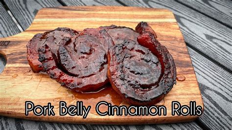 Pork Belly Cinnamon Rolls Have You Tried These Youtube