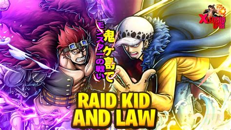 Raid Law And Kid Is Back Battle Of Monsters In Onigashima Youtube