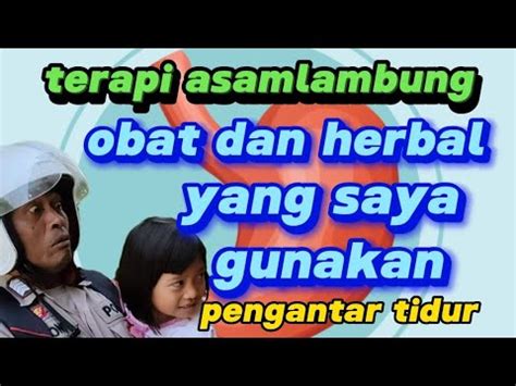 Edisi Kambuh Terapi Asam Lambung Yg Saya Lakukan Youtube