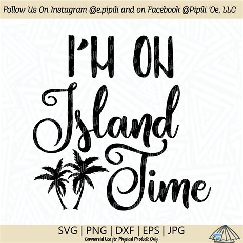 Im On Island Time Svg Im On Hawaii Time Svg Hawaii Svg Digital