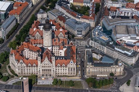 Leipzig Aus Der Vogelperspektive Geb Ude Der Stadtverwaltung Rathaus