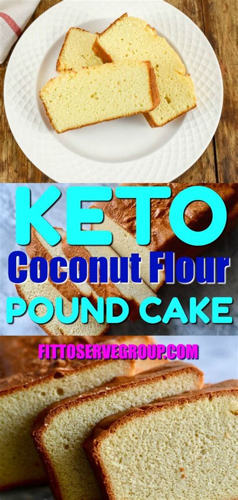 Keto Coconut Flour Pound Cake Coconut Flour Recipes Low Carb Cake Coconut Pound Cakes