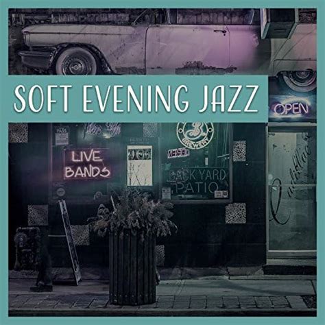 Soft Evening Jazz Cafe Bar Background Sounds Soft Piano